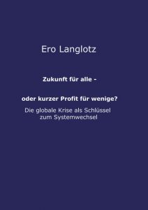 Buch Ero Langlotz: Zukunft für alle
